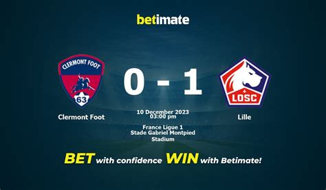 clermont foot vs lille prediction